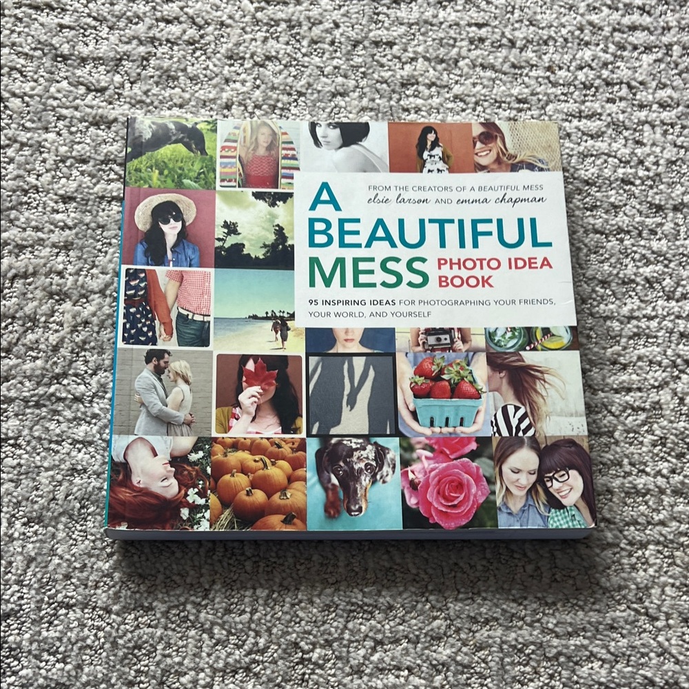 A Beautiful Mess Photo Idea Book